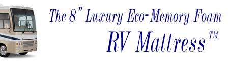 8 Luxury Eco Memory Foam RV Mattress